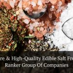 Pure & High‑Quality Edible Salt from Ranker Group of Companies